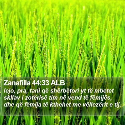 Zanafilla 44:33 ALB Bible Verse Image