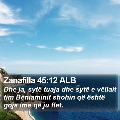 Zanafilla 45:12 ALB Bible Verse Image