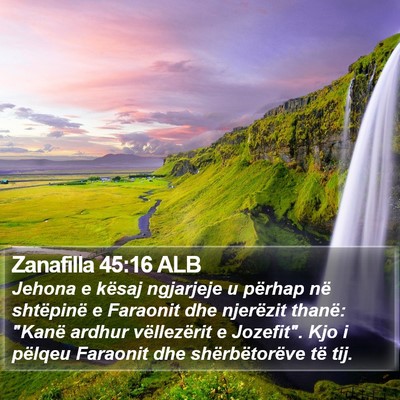 Zanafilla 45:16 ALB Bible Verse Image