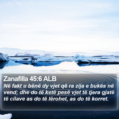 Zanafilla 45:6 ALB Bible Verse Image