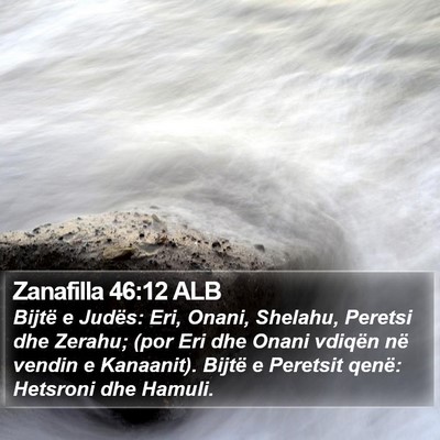 Zanafilla 46:12 ALB Bible Verse Image