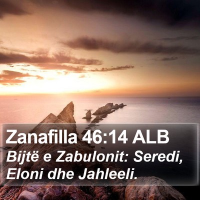 Zanafilla 46:14 ALB Bible Verse Image