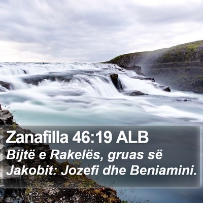 Zanafilla 46:19 ALB Bible Verse Image