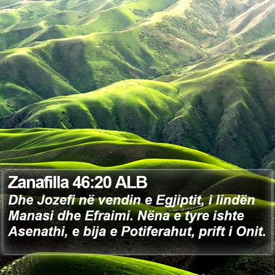 Zanafilla 46:20 ALB Bible Verse Image