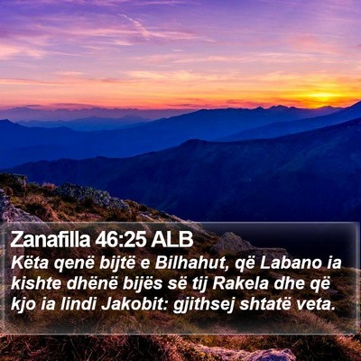Zanafilla 46:25 ALB Bible Verse Image