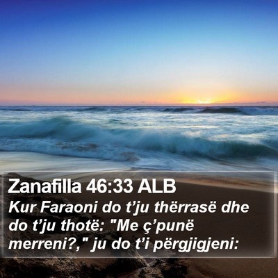Zanafilla 46:33 ALB Bible Verse Image