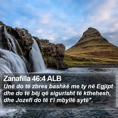 Zanafilla 46:4 ALB Bible Verse Image