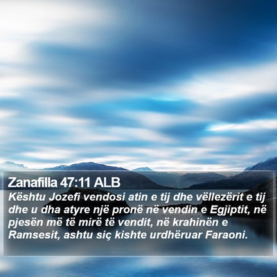Zanafilla 47:11 ALB Bible Verse Image