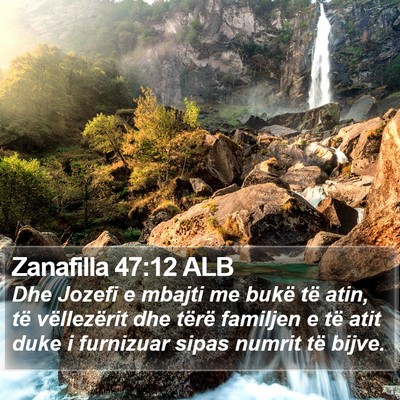 Zanafilla 47:12 ALB Bible Verse Image