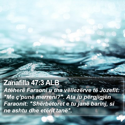 Zanafilla 47:3 ALB Bible Verse Image