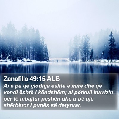 Zanafilla 49:15 ALB Bible Verse Image