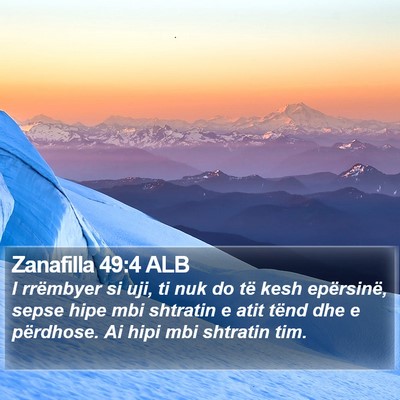 Zanafilla 49:4 ALB Bible Verse Image
