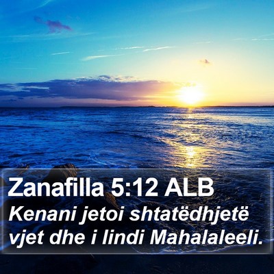 Zanafilla 5:12 ALB Bible Verse Image