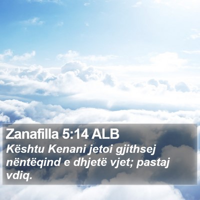 Zanafilla 5:14 ALB Bible Verse Image