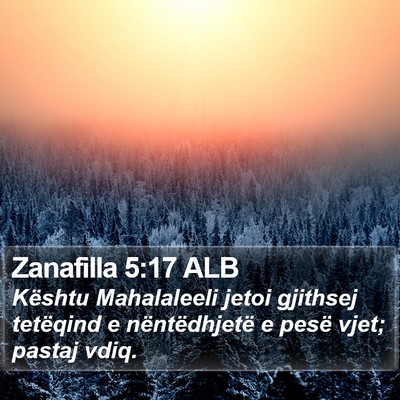 Zanafilla 5:17 ALB Bible Verse Image