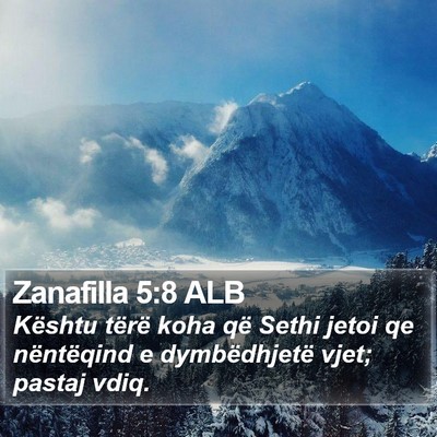 Zanafilla 5:8 ALB Bible Verse Image