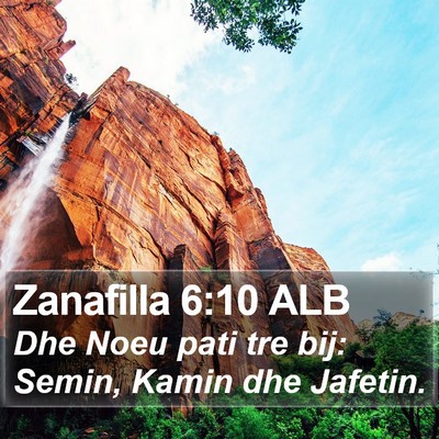 Zanafilla 6:10 ALB Bible Verse Image