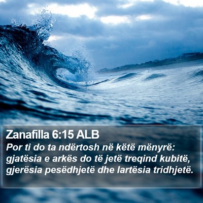 Zanafilla 6:15 ALB Bible Verse Image
