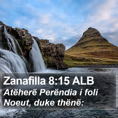 Zanafilla 8:15 ALB Bible Verse Image