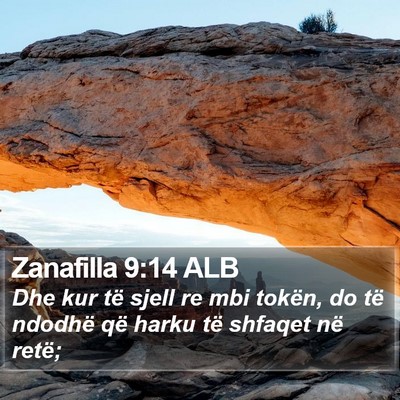 Zanafilla 9:14 ALB Bible Verse Image