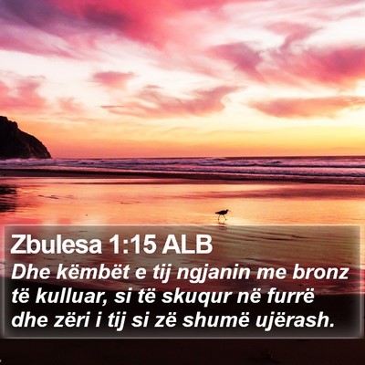 Zbulesa 1:15 ALB Bible Verse Image