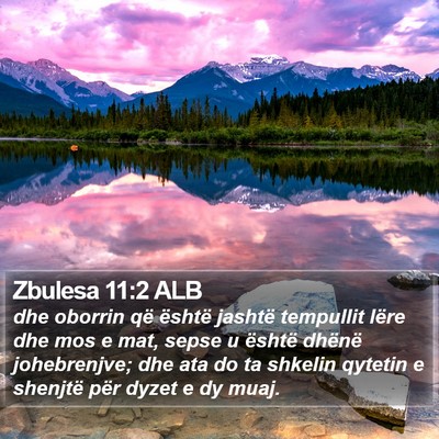 Zbulesa 11:2 ALB Bible Verse Image