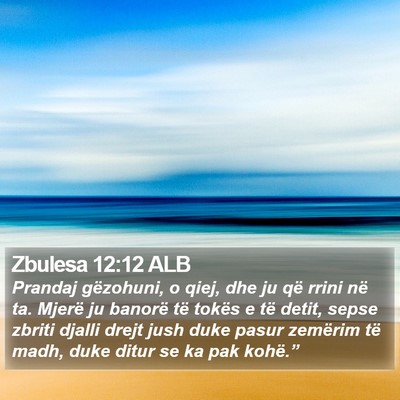 Zbulesa 12:12 ALB Bible Verse Image