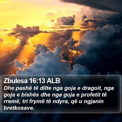 Zbulesa 16:13 ALB Bible Verse Image