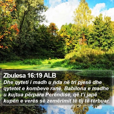 Zbulesa 16:19 ALB Bible Verse Image