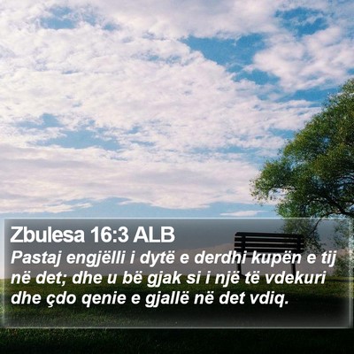 Zbulesa 16:3 ALB Bible Verse Image