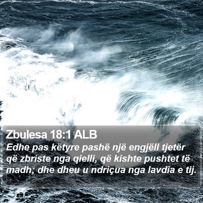 Zbulesa 18:1 ALB Bible Verse Image