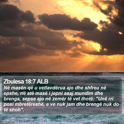 Zbulesa 18:7 ALB Bible Verse Image