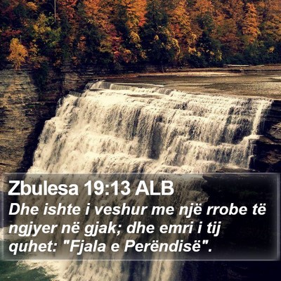 Zbulesa 19:13 ALB Bible Verse Image