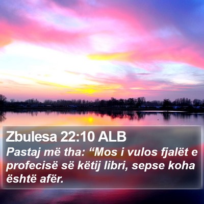Zbulesa 22:10 ALB Bible Verse Image
