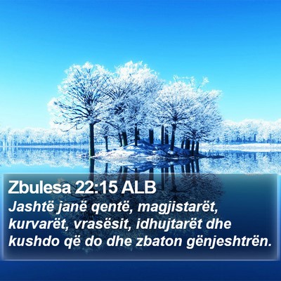 Zbulesa 22:15 ALB Bible Verse Image