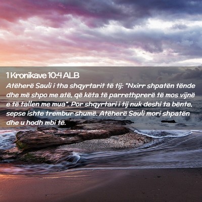 Picture 02 - 1 Kronikave 10:4 ALB - Atëherë Sauli i tha shqyrtarit të tij: 