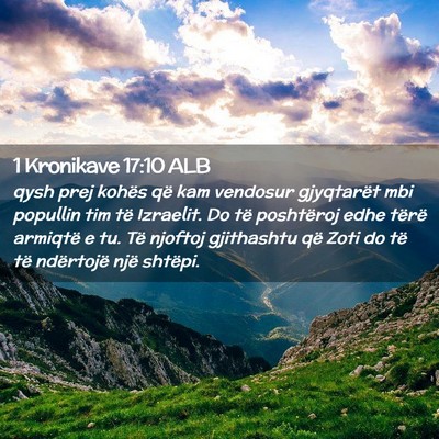 Picture 02 - 1 Kronikave 17:10 ALB - qysh prej kohës që kam vendosur gjyqtarët mbi - Bible Verse Picture