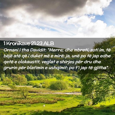 Picture 02 - 1 Kronikave 21:23 ALB - Ornani i tha Davidit: 