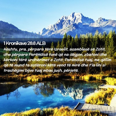 Picture 02 - 1 Kronikave 28:8 ALB - Kështu, pra, përpara tërë Izraelit, - Bible Verse Picture