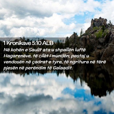 Picture 02 - 1 Kronikave 5:10 ALB - Në kohën e Saulit ata u shpallën luftë - Bible Verse Picture