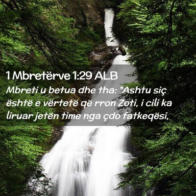 Picture 02 - 1 Mbretërve 1:29 ALB - Mbreti u betua dhe tha: 