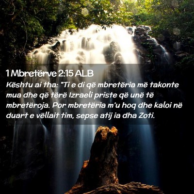 Picture 02 - 1 Mbretërve 2:15 ALB - Kështu ai tha: 