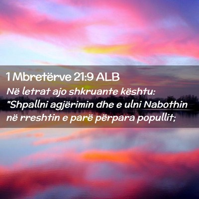 Picture 02 - 1 Mbretërve 21:9 ALB - Në letrat ajo shkruante kështu: 