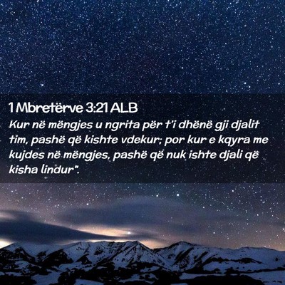 Picture 02 - 1 Mbretërve 3:21 ALB - Kur në mëngjes u ngrita për t’i dhënë gji - Bible Verse Picture