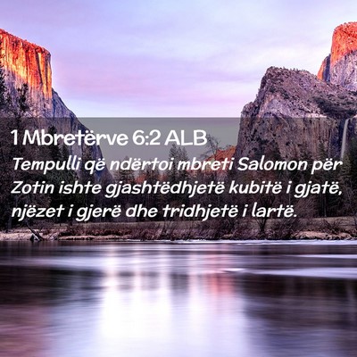 Picture 02 - 1 Mbretërve 6:2 ALB - Tempulli që ndërtoi mbreti Salomon për Zotin - Bible Verse Picture