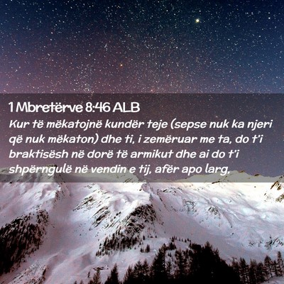 Picture 02 - 1 Mbretërve 8:46 ALB - Kur të mëkatojnë kundër teje (sepse nuk ka - Bible Verse Picture