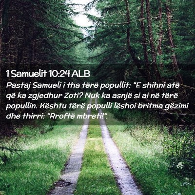Picture 02 - 1 Samuelit 10:24 ALB - Pastaj Samueli i tha tërë popullit: 