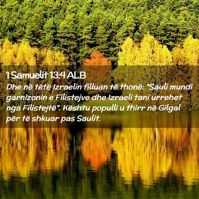 Picture 02 - 1 Samuelit 13:4 ALB - Dhe në tëtë Izraelin filluan të thonë: - Bible Verse Picture