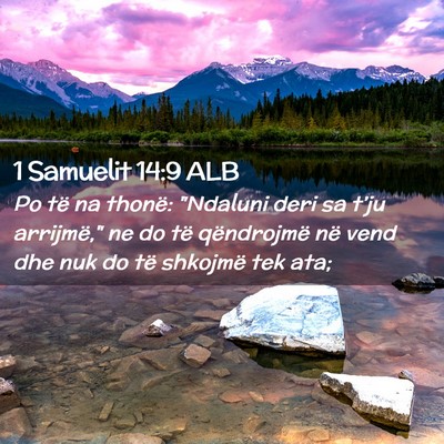 Picture 02 - 1 Samuelit 14:9 ALB - Po të na thonë: 