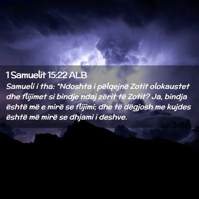Picture 02 - 1 Samuelit 15:22 ALB - Samueli i tha: 